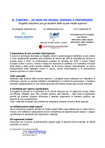IL CANCRO... IO NON HO PAURA, IMPARO A PREVENIRE!