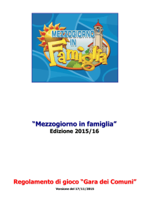Mezzogiorno in famiglia״ Edizione 2015/16 Regolamento di