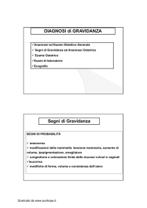 DIAGNOSI di GRAVIDANZA Segni di Gravidanza