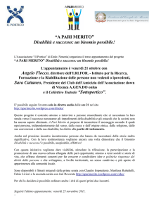 “A PARI MERITO” Disabilità e successo: un binomio possibile!