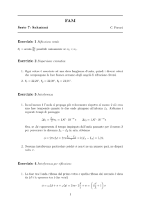 Serie 7: Soluzioni Esercizio 3 Interferenza