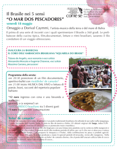 Il Brasile nei 5 sensi “O MAR DOS PESCADORES”