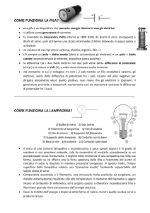 come funziona la pila? come funziona la lampadina?