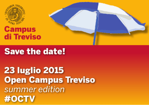 Save the date! 23 luglio 2015 Open Campus Treviso