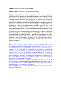 Titolo: Metodi informatici per la biologia Titolo (inglese): Informatics