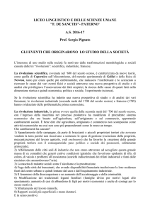 Gli eventi che originarono lo studio della società
