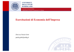 Esercitazioni di Economia dell`Impresa Esercitazioni di Economia