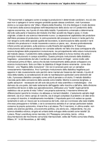 Solo con Marx la dialettica di Hegel diventa veramente