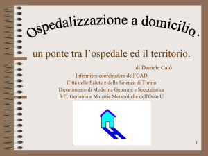 Presentazione di PowerPoint - ospedalizzazione a domicilio