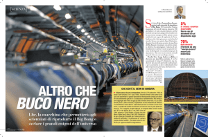 Lhc, la macchina che permetterà agli scienziati di riprodurre il Big