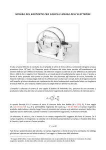 misura del rapporto fra carica e massa dell`elettrone