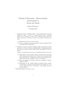 Esercitazione 06. Teoria dei giochi File - e-Learning