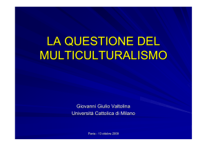 LA QUESTIONE DEL MULTICULTURALISMO