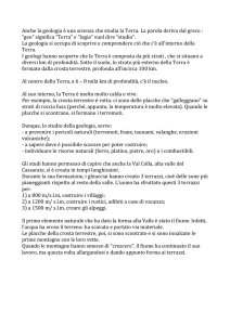 Anche la geologia è una scienza che studia la Terra. La parola