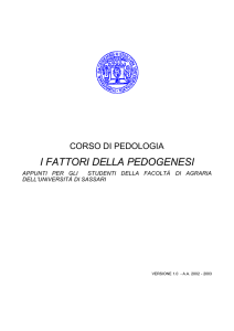 i fattori della pedogenesi - Associazione Studenti di Agraria IAAS