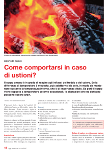 Come comportarsi in caso di ustioni?
