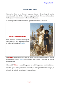 Tutto quello che si sa su Omero è leggenda. Incerto è il suo luogo di