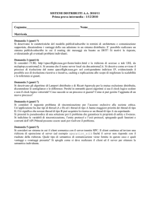 SISTEMI DISTRIBUITI A.A. 2010/11 Prima prova intermedia