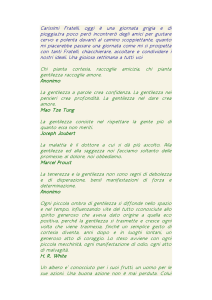 Carissimi Fratelli, oggi è una giornata grigia e di pioggia,tra poco