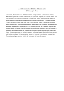 La preistoria dei clitici: dal latino all`italiano antico Silvia Luraghi