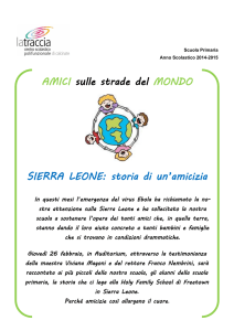 AMICI sulle strade del MONDO SIERRA LEONE: storia di un`amicizia