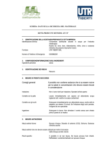 Consigli generali Il prodotto non contiene sostanze che si sa essere