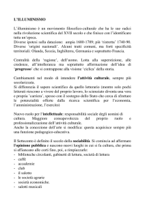 L`ILLUMINISMO L`illuminismo è un movimento filosofico