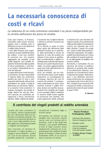 La necessaria conoscenza di costi e ricavi