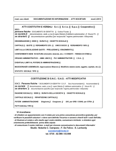ATTI COSTITUTIVI E VERBALI S.r.l. [] S.r.l.s. [] S.p.a. [] Cooperative