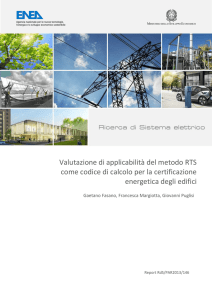 Valutazione di applicabilità del metodo RTS come codice di calcolo