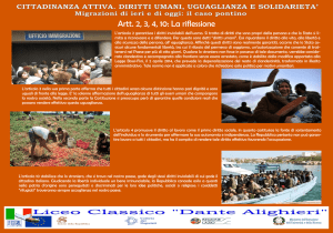 L`articolo 2 garantisce i diritti inviolabili dell`uomo. Si tratta di diritti