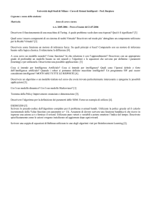 Descrivere il funzionamento di una macchina di Turing. A quale
