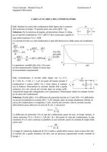 a) CARICA E SCARICA DEL CONDENSATORE