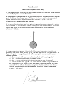 Fisica Generale I VII Esercitazione (29 Novembre 2013) 1. Calcolare