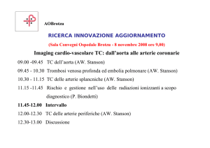 Imaging cardio-vascolare TC: dall`aorta alle arterie coronarie