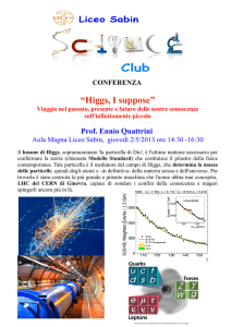 Higgs, I suppose
