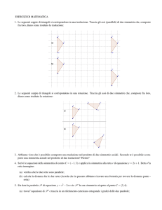 ESERCIZI DI MATEMATICA 1. Le seguenti coppie di triangoli si