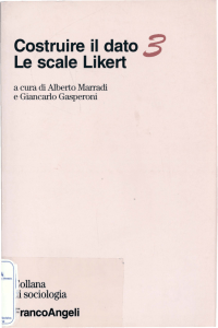 Costruire il dato 3 Le scale Likert