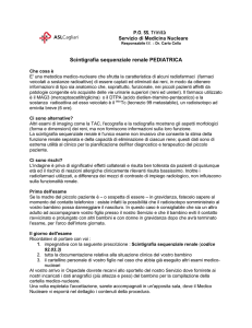 Foglio informativo scintigrafia sequenziale renale pediatrica