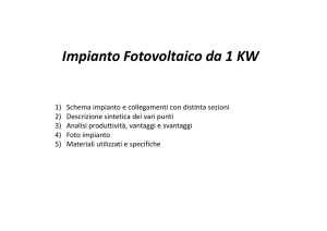 Impianto Fotovoltaico da 1 KW - E` il Sole che muove il mondo