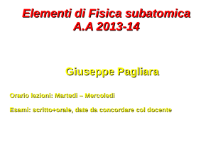 Elementi di Fisica subatomica AA 2013-14