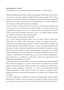 Marginalità grave a Padova di Donatella Piccolo, Assistente Sociale