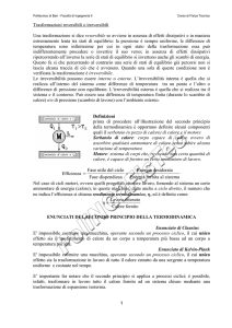 1 Trasformazioni reversibili o irreversibili Una