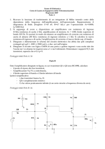 1. Ricavare la funzione di trasferimento di un integratore di Miller