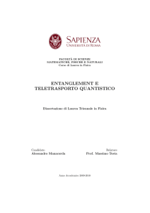 ENTANGLEMENT E TELETRASPORTO QUANTISTICO