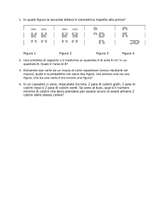 1. In quale figura la seconda lettera è simmetrica rispetto alla prima