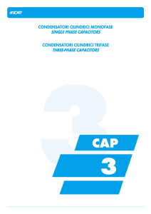 CONDENSATORI CILINDRICI TRIFASE THREE