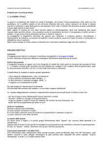 Proposte per la scuola primaria 3. LA GUERRA TOTALE La guerra è