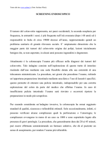 Il tumore del colon-retto rappresenta, nei paesi occidentali, la
