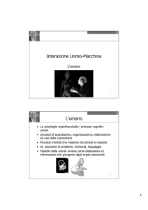 Interazione Uomo-Macchina L`umano